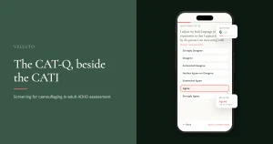 CAT-Q questionnaire now part of ADHD Assessment platform